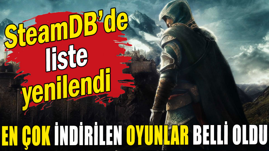 Steam en çok indirilen PC oyunları | 26 Şubat 2024