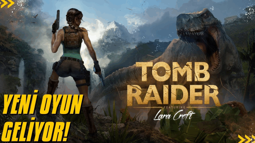 Yeni Tomb Raider Oyunu: Gelişmeler ve Ertelenmeler